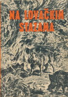 Na lovačkim stazama