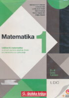 Matematika 1 1. dio udžbenik matematike u prvom razredu srednje škole sa zadatcima za rješavanje - 3 i 4 sata tjedno