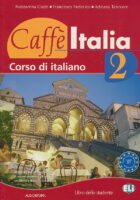 Caffe Italia 2 Libro dello studente udžbenik talijanskog jezika za 2. razred gimnazija i 4-godišnjih škola