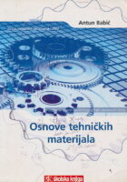 Osnove tehničkih materijala udžbenik za prvi razred trogodišnjih strukovnih škola za sva strojarska zanimanja - JMO