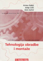 Tehnologija obrade i montaže radna bilježnica za 1. razred trogodišnjih strukovnih za sva strojarska zanimanja - JMO