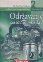Cestovna vozila 2: Održavanje cestovnih vozila I udžbenik za strukovne škole