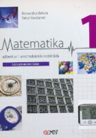 Matematika 1 udžbenik za 1. razred medicinskih i srodnih škola (2 ili 3 sata nastave tjedno)