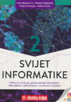 Svijet informatike 2 udžbenik za drugu godinu učenja informatike i računalstva u gimnazijama i strukovnim školama