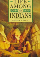 Life Among the Indians