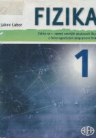 Fizika 1 zbirka za 1. razred srednjih strukovnih škola s četverogodišnjim programom fizike