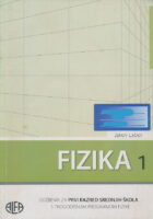Fizika 1 udžbenik za prvi razred srednjih škola s trogodišnjim programom fizike