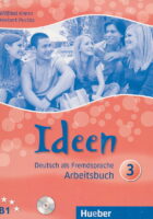 Ideen 3 Deutsch als Fremdsprache Arbeitsbuch radna bilježnica njemačkog jezika za 3. i 4. razred gimnazija i strukovnih škola