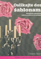 Oslikajte dom šablonama