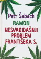 Ramon; Nesvakidašnji problem Františeka S.