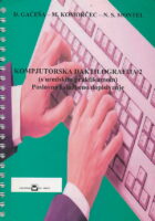 Kompjutorska daktilografija 2 (s uredskim praktikumom) Poslovno i službeno dopisivanje
