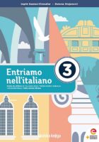 Entriamo nell'italiano 3 radna bilježnica talijanskog jezika u trećem razredu gimnazija i strukovnih škola, treća godina učenja