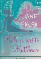 Kako se riješiti Matthewa