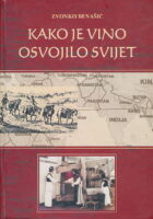 Kako je vino osvojilo svijet