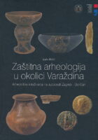 Zaštitna arheologija u okolici Varaždina