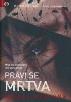 Pravi se mrtva