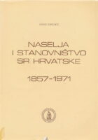 Naselja i stanovništvo SR Hrvatske 1857-1971
