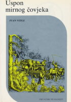 Uspon mirnog čovjeka - Ivan Vitez