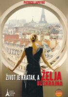 Život je kratak, a želja beskrajna