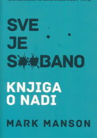 Sve je s..bano, Knjiga o nadi