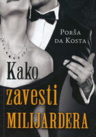 Kako zavesti milijardera