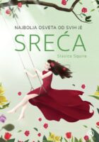 Najbolja osveta od svih je sreća