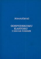 Gospodskomu Kastoru i druge pjesme