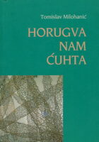 Horugva nam ćuhta