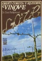 Oblici čokota i rezidba vinove loze