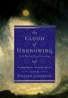 The Cloud of Unknowing & Book of Privy Counseling