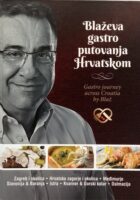 Blaževa gastro putovanja Hrvatskom