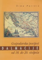 Gospodarska povijest Dalmacije od 18. do 20. st.