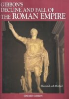 Gibbon's Decline and Fall of the Roman Empire