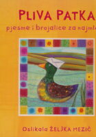 Pliva patka - pjesme i brojalice za najmlađe