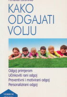 Kako odgajati volju