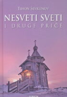 Nesveti sveti i druge priče