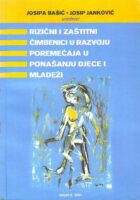 Rizični i zaštitni čimbenici u razvoju poremećaja