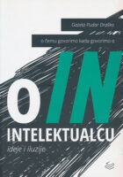 O intelektualcu : ideje i iluzije