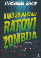 Kako su nastali Ratovi zombija