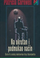 Na okrutan i podmukao način