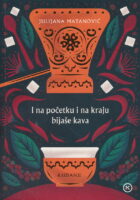 I na početku i na kraju bijaše kava
