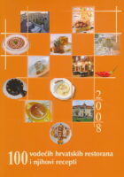 100 vodećih hrvatskih restorana i njihovi recepti 2008