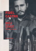 Fidel Castro : Moj život
