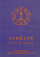 Sadhana : Put k sebi