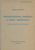 Srednjevekovna umetnost u Srbiji i Makedoniji