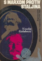 S Marxom protiv Staljina