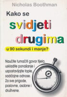 Kako se svidjeti drugima u 90 sekundi i manje?