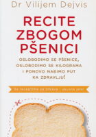 Recite zbogom pšenici