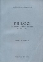 Prilozi za proučavanje istorije Sarajeva IV.