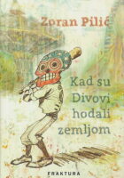 Kad su Divovi hodali zemljom